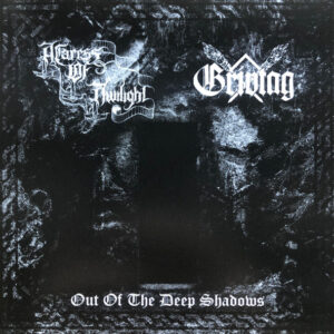 A Caress Of Twilight / Grivtag – Out Of The Deep Shadows