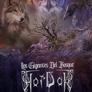 Hordak – Los Gigantes del Bosque