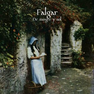 Falgar – De Sangre Y Sol