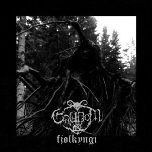 Grudom – Fjølkyngi