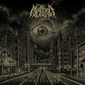Mother Augusta – Low Lights