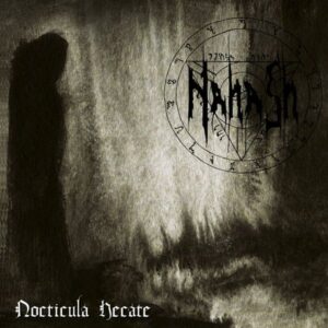 Nahash – Nocticula hecate