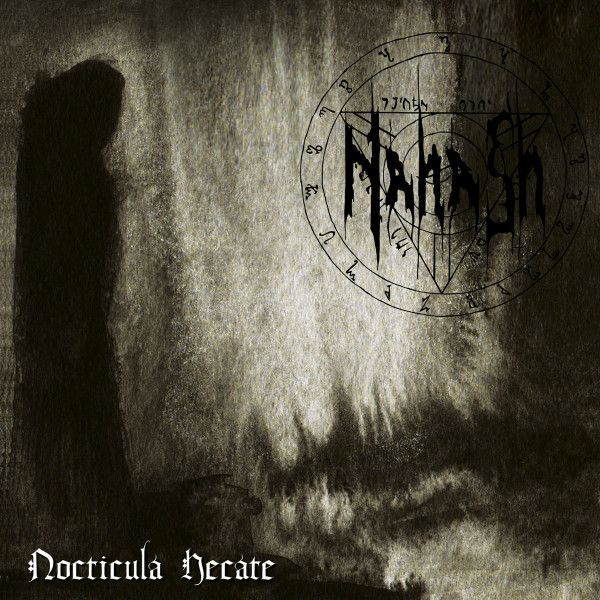 Nahash – Nocticula hecate