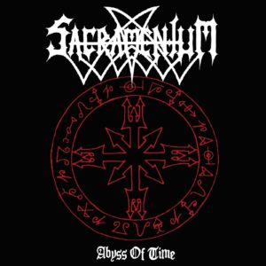 Sacramentum – Abyss Of Time
