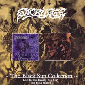 Sacrilege – The Black Sun Collection - Lost In The Beauty You Slay / The Fifth Season