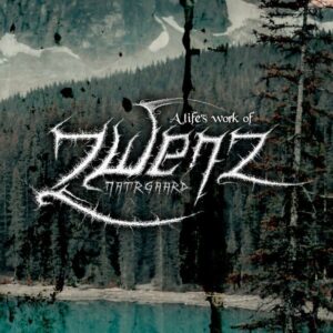 Zwenz – A Life's Work of Natrgaard