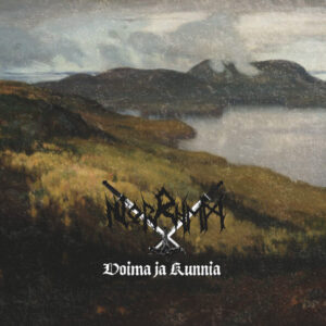 Norrhem - Voima Ja Kunnia / Among The Ruins