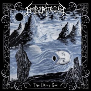 EMBERFROST – The dying god