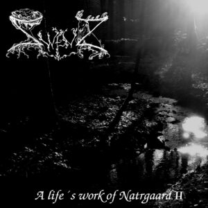 Zwenz - A Life's Work Of Natrgaard II