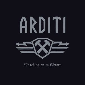 Arditi - Marching On To Victory