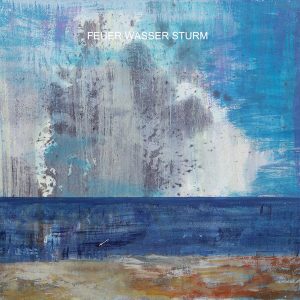 Casia - Feuer Wasser Sturm