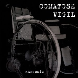 Comatose Vigil - Narcosis
