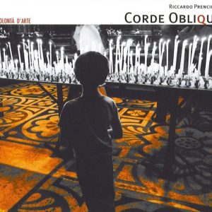 Corde Oblique - Volontà D'Arte