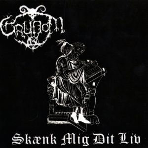 Grudom - Skænk Mig Dit Liv