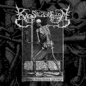 Kaos Sacramentum - Förneka Den Fysiska Lekamen