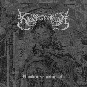 Kaos Sacramentum - Bloodcurse Stigmata
