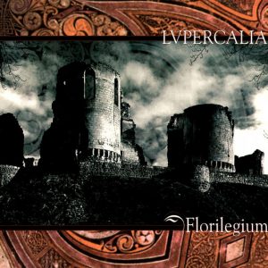 Lupercalia - Florilegium