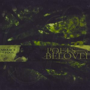 Poets To Their Beloved - Embrace The Fool